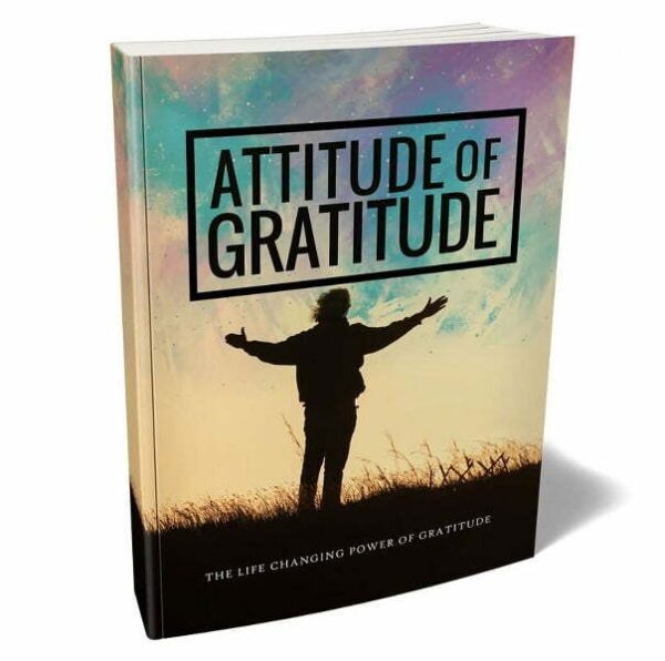 Attitude of Gratitude - eBook with Resell Rights